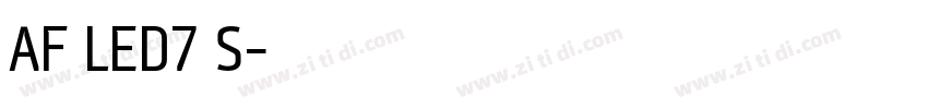 AF LED7 S字体转换